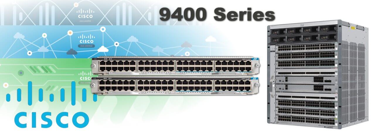 Cisco 9400 Series Switches Rwanda
